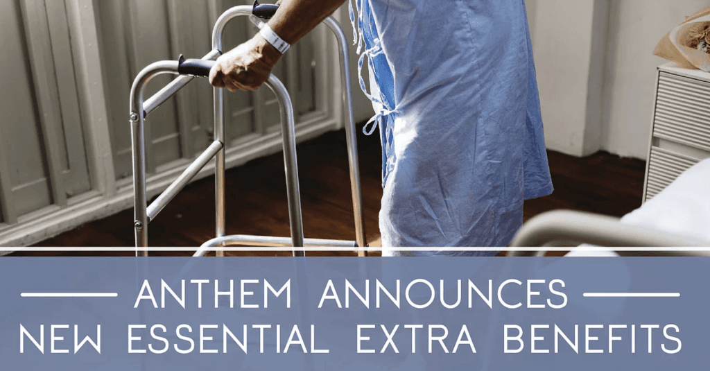 Anthem Announces New Extras Benefits Medicare Advantage Plans