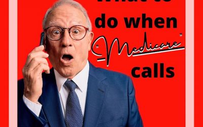 What to Do When “Medicare” Calls