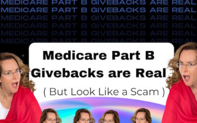 Medicare Part B Givebacks Are Real But Look Like A Scam