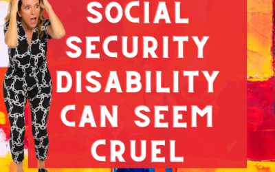 Social Security Disability Can Seem Cruel